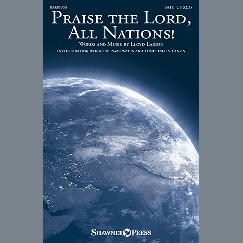 Lloyd Larson Praise The Lord, All Nations! profile image