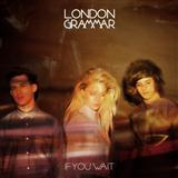 London Grammar picture from Hey Now released 06/23/2015
