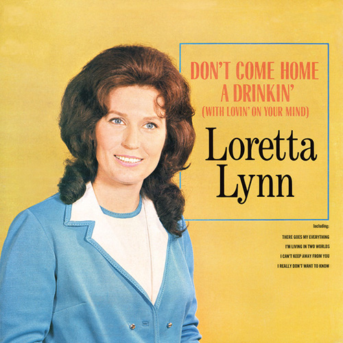 Loretta Lynn Don't Come Home A Drinkin' (With Lov profile image