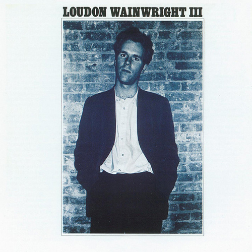 Loudon Wainwright III School Days profile image