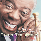 Louis Armstrong picture from What A Wonderful World (arr. Bobby Westfall) released 08/15/2024