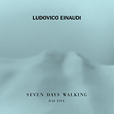 Ludovico Einaudi picture from Campfire Var. 1 (from Seven Days Walking: Day 5) released 07/19/2019