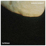 Ludovico Einaudi picture from Luminous released 01/18/2022