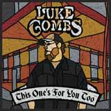 Luke Combs picture from When It Rains It Pours released 01/07/2020