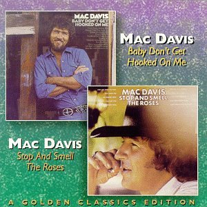 Mac Davis Baby Don't Get Hooked On Me profile image