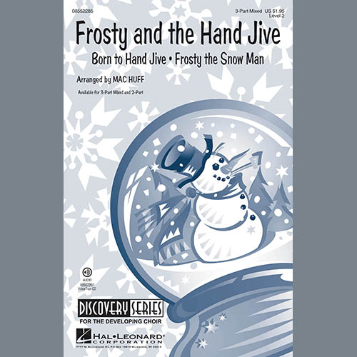 Mac Huff Frosty And The Hand Jive profile image