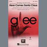 Glee Cast picture from Here Comes Santa Claus (Right Down Santa Claus Lane) (arr. Mac Huff) released 07/09/2014