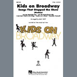 Mac Huff picture from Kids On Broadway: Songs That Stopped The Show (Medley) released 07/26/2018