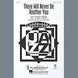 Mack Gordon and Harry Warren picture from There Will Never Be Another You (arr. Paris Rutherford) released 01/22/2021