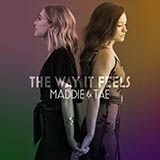 Maddie & Tae picture from Die From A Broken Heart released 08/18/2020