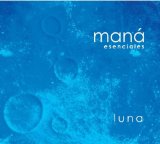 Mana picture from Como Dueles En Los Labios released 08/21/2002