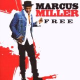 Marcus Miller picture from Blast released 05/07/2009