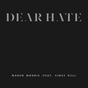 Maren Morris Dear Hate (feat. Vince Gill) profile image