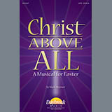 Mark Brymer picture from Christ Above All (A Musical for Easter) released 02/21/2022