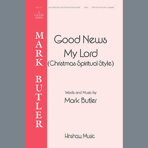 Mark Butler Good News My Lord (Christmas Spiritu profile image