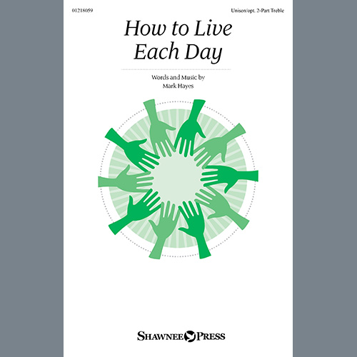 Mark Hayes How To Live Each Day profile image