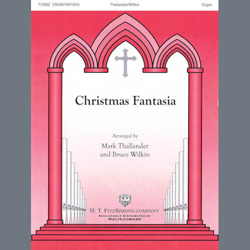 Mark Thallander and Bruce Wilkin Christmas Fantasia profile image