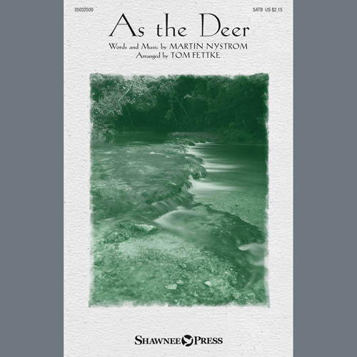 Martin Nystrom As the Deer (arr. Tom Fettke) profile image