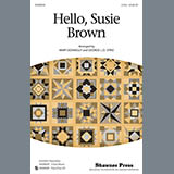 Traditional Folksong picture from Hello, Susie Brown (arr. Mary Donnelly) released 06/06/2013