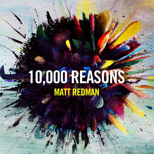 Matt Redman 10,000 Reasons (Bless the Lord) (arr profile image