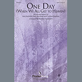 Matt Redman picture from One Day (When We All Get To Heaven) (Arr. Heather Sorenson) released 10/03/2018