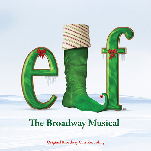 Matthew Sklar & Chad Beguelin Just Like Him (from Elf: The Musical profile image