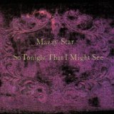 Mazzy Star picture from Fade Into You released 09/17/2009