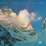 McCoy Tyner picture from Fly With The Wind released 05/23/2025