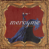 MercyMe picture from Bring The Rain released 06/09/2017