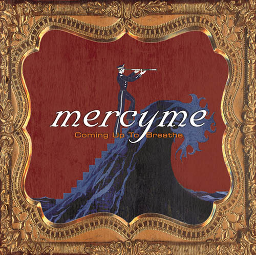 MercyMe Coming Up To Breathe profile image