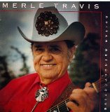 Merle Travis picture from El Rancho Grande released 01/19/2012