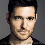 Michael Buble picture from I Wanna Be Around released 02/15/2017