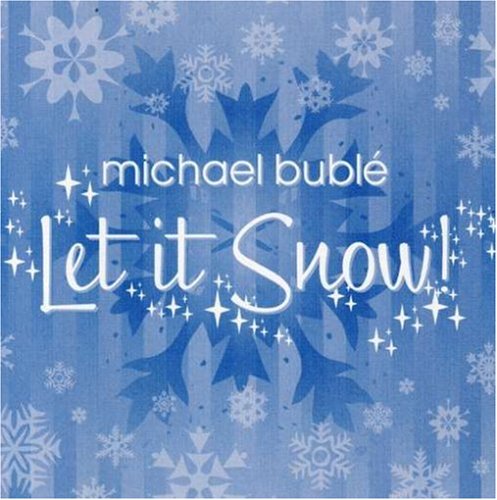 Michael Buble Let It Snow! Let It Snow! Let It Sno profile image