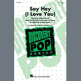 Michael Franti & Spearhead feat. Cherine Anderson picture from Say Hey (I Love You) (arr. Audrey Snyder) released 09/29/2023
