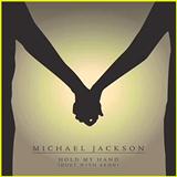 Michael Jackson picture from Hold My Hand (feat. Akon) released 01/06/2011