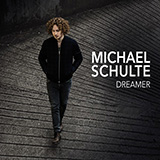 Michael Schulte picture from You Said You'd Grow Old With Me released 05/04/2020