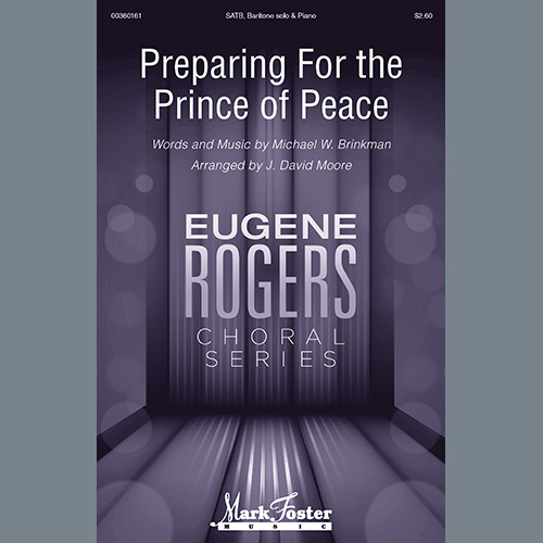 Michael W. Brinkman Preparing For The Prince Of Peace (a profile image