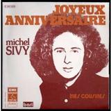 Michel Sivy picture from Joyeux Anniversaire released 05/18/2012