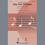 Mika picture from We Are Golden (arr. Alan Billingsley) released 09/20/2021