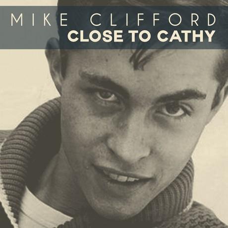 Mike Clifford Close To Cathy profile image