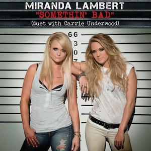 Miranda Lambert with Carrie Underwoo Somethin' Bad profile image