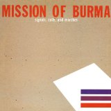 Mission Of Burma picture from That's When I Reach For My Revolver released 11/04/2008
