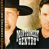 Montgomery Gentry picture from Cold One Comin' On released 03/03/2005