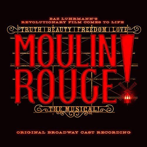 Moulin Rouge! The Musical Cast Come What May (from Moulin Rouge! Th profile image