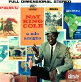Nat King Cole picture from Come Closer To Me (Acercate Mas) released 07/16/2009
