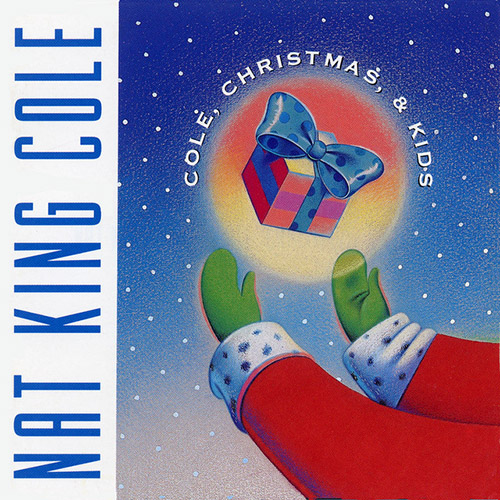 Nat King Cole The Little Boy That Santa Claus Forg profile image