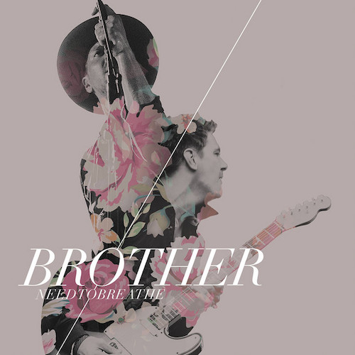 NEEDTOBREATHE Brother (feat. Gavin DeGraw) profile image