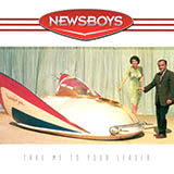 Newsboys picture from God Is Not A Secret released 06/24/2003