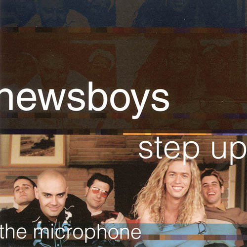 Newsboys Step Up To The Microphone profile image