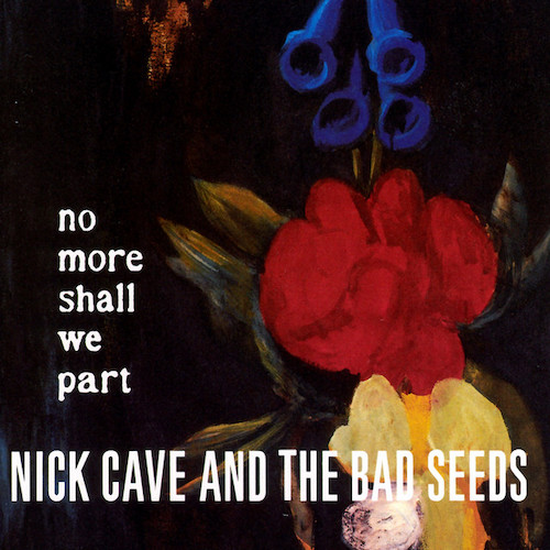 Nick Cave And No More Shall We Part profile image